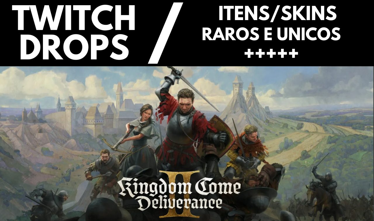 Kingdom Come: Deliverance II - TWITCH DROPS - 9 ITEMS/SKINS/RAROS
