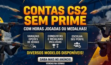 CONTAS CS2 - NON PRIME - MEDALHAS ou HORAS