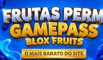 GAMEPASS BLOX FRUITS - FRUTAS PERMANENTES E MUITO MAIS