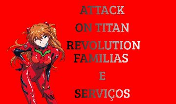 PROMOÇÃO!!! (Serviços) ATTACK ON TITAN REVOLUTION (AOT)