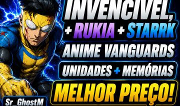[INVENCIVEL, RUKIA E STARRK] Anime Vanguards | Unidades e Memória | Menor Preço!
