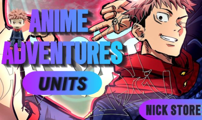 ANIME ADVENTURES (MELHORES PREÇOS)-UNIDADES/SKINS (LEIA A DESCRIÇÃO)