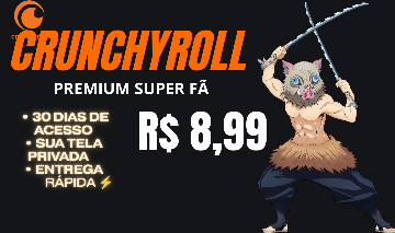 Crunchyroll Premium Super Fã 30 Dias | Tela Privada | Atendimento Rápido