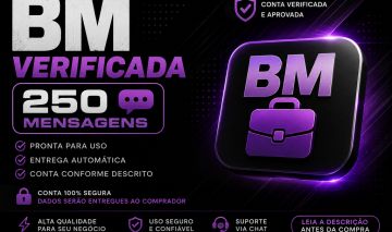 BM Verificada 250 Mensagens | Pronta para Uso