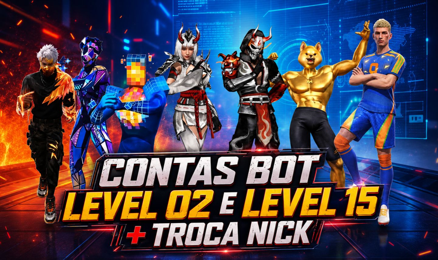 Contas Bot level 15 e level 02 + Troca Nick / LEIA A DESCRIÇÃO