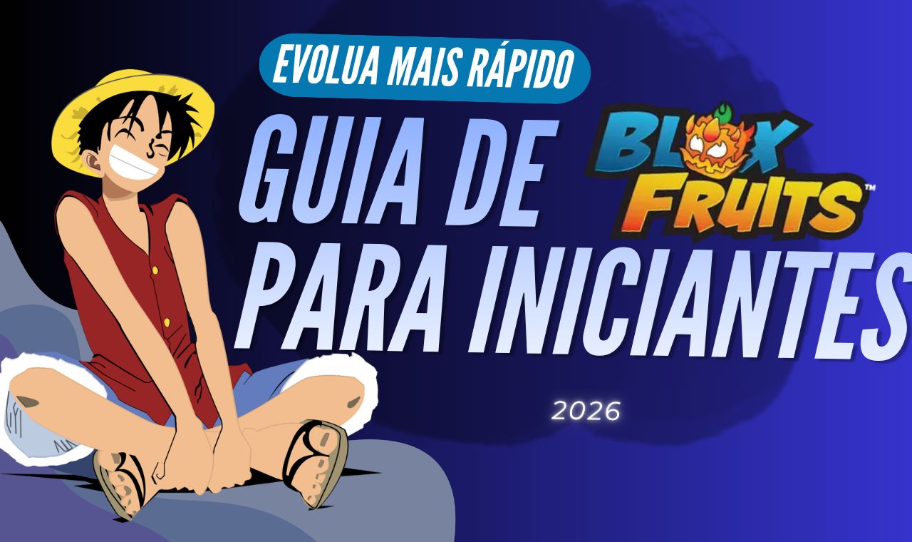 Blox Fruits - Guia Completo para Iniciantes (Atualizado)