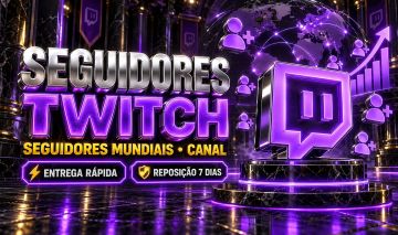 Seguidores Twitch Mundiais Envio Rápido Reposição 7 Dias