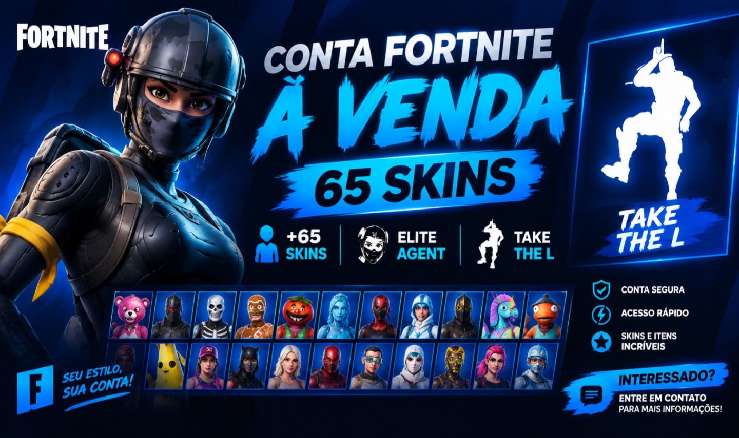 65 Skins + Elite Agent + Take The L