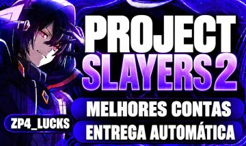 [Contas com Clã SUPREMO] Project Slayers 2 / Slayers 2 (Melhores Contas do Site)