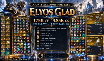 ELYOS GLAD | 175K CP 3.85K GS | 102 iLVL WP | +3 ALTS 1400+ GS