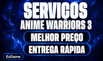 (BOROS UPDATE) MELHORES SERVIÇOS ANIME WARRIORS 3