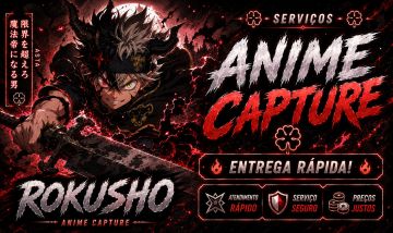 [BLACK CLOVER]Anime Capture - Serviços/Up de Conta/Raids & Entrega Rápida
