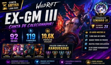 CONTA WILD RIFT | EX-GM III | 92 SKINS | 119 CAMPEÕES | 1.958 DIAS