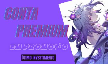 Conta premium mid/late game(preço negociável)