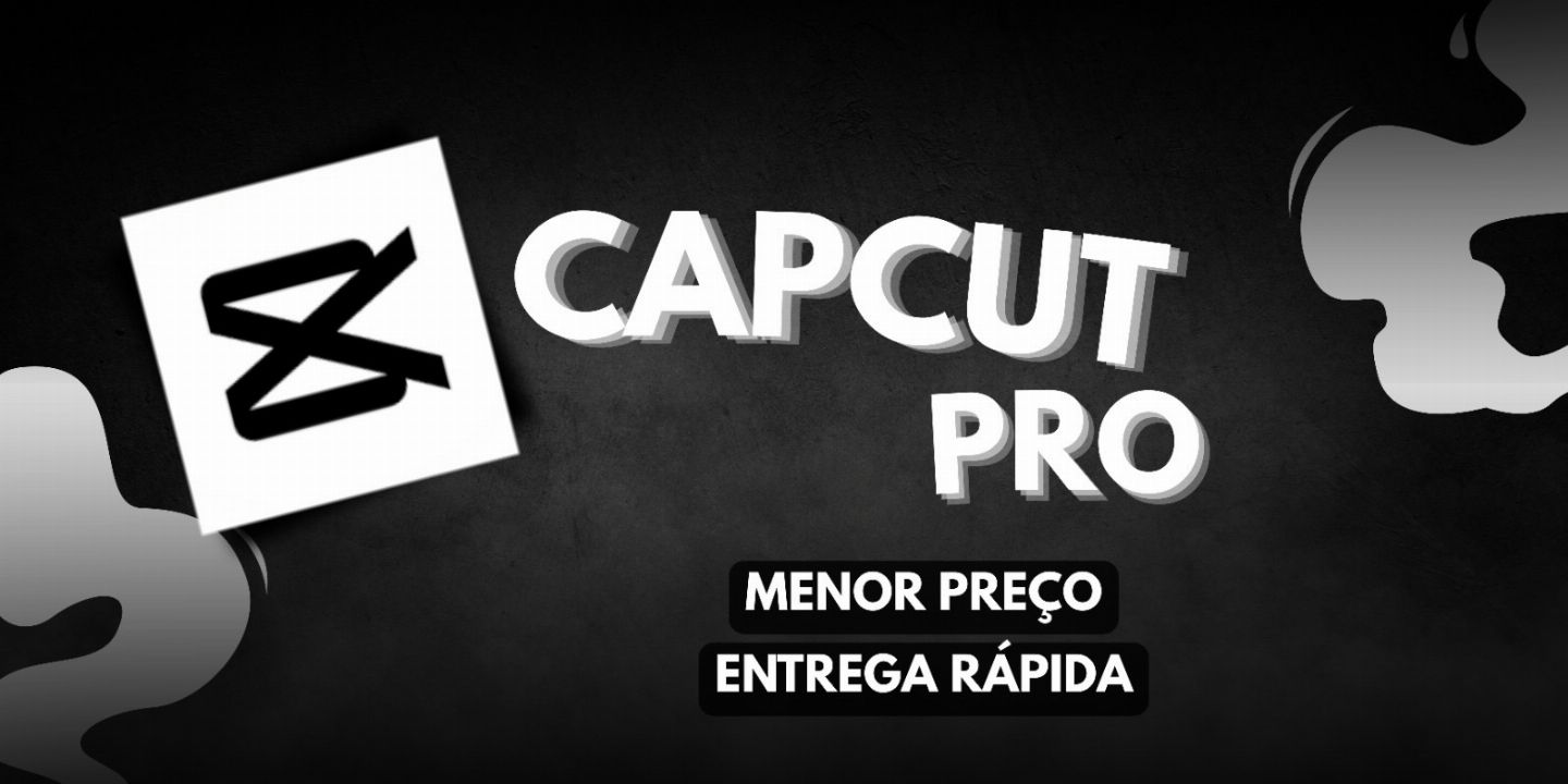 CAPCUT PRO | ACESSO PRIVADO | 7,30 DIAS | MENOR PREÇO| ENTREGA RAPIDA