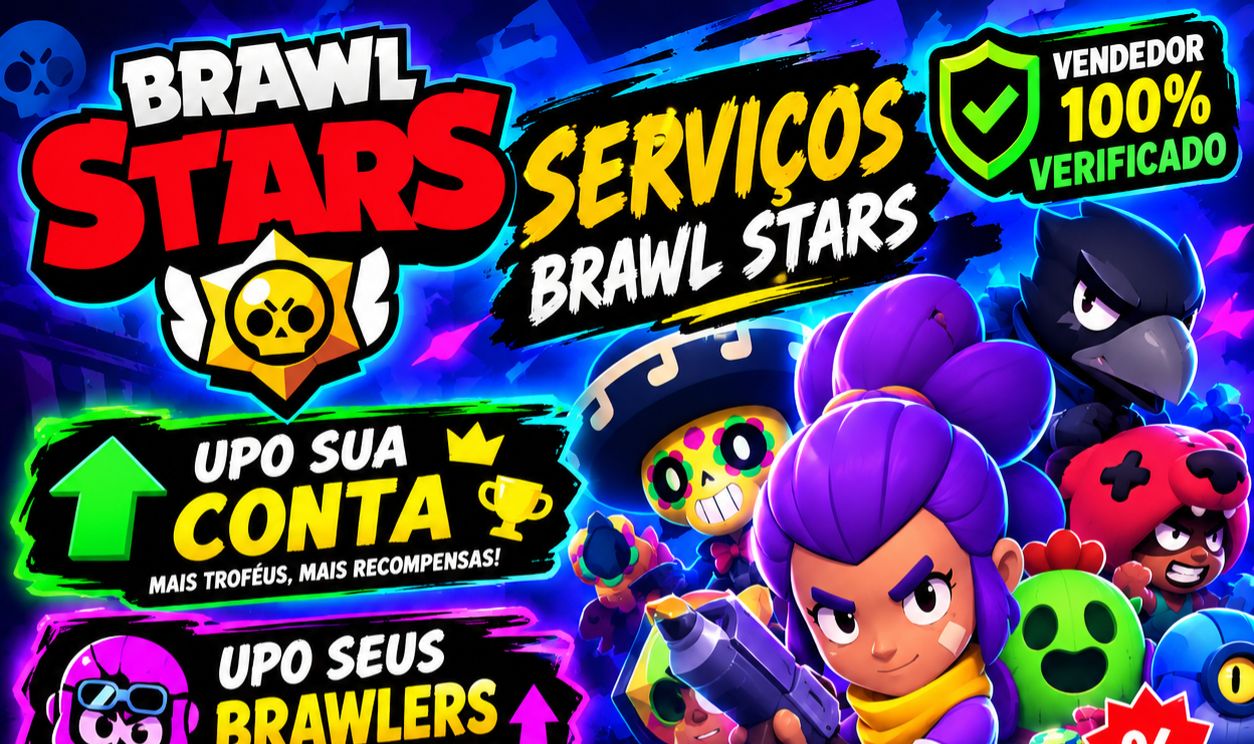 BRAWL STARS - SERVIÇOS