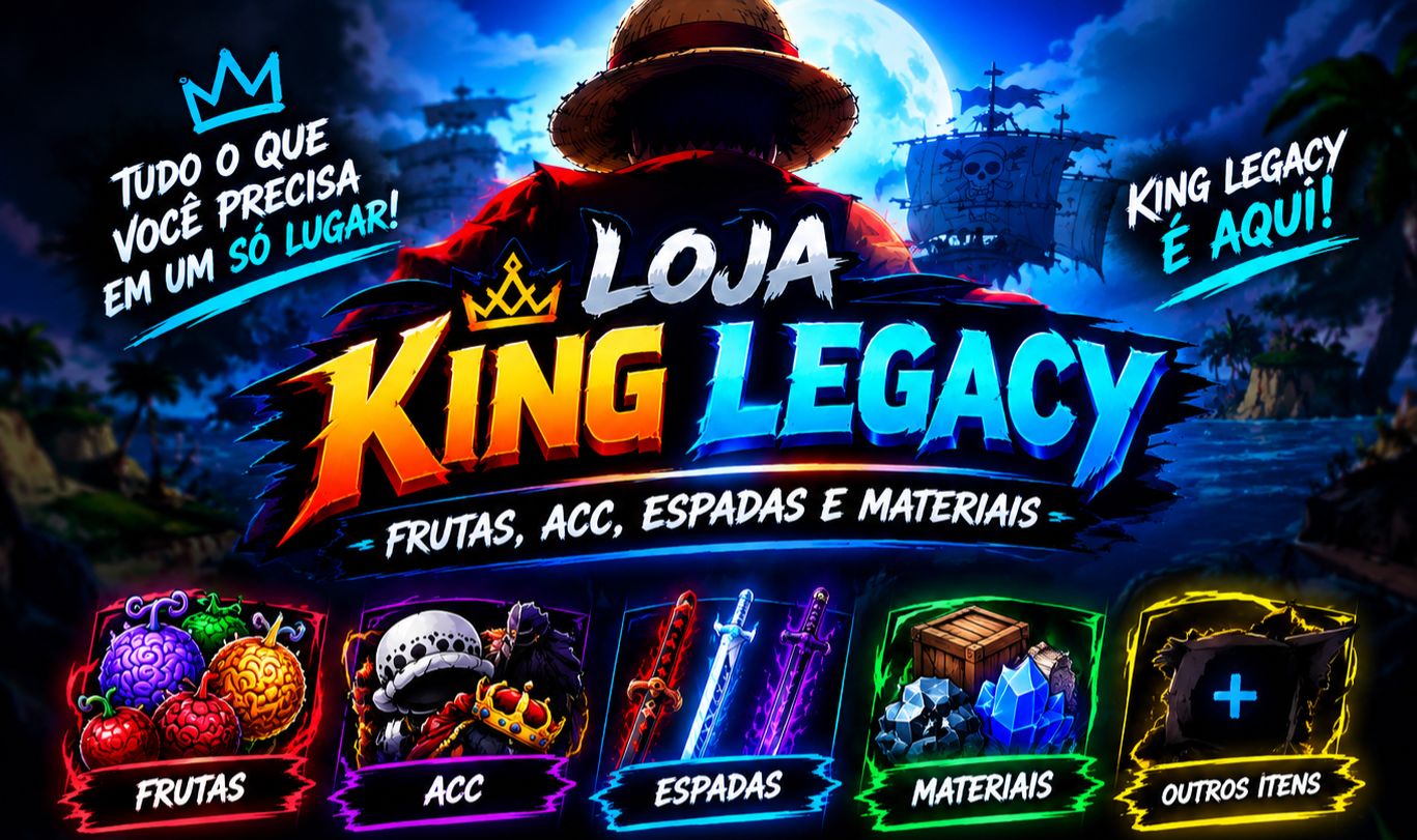 LOJA KING LEGACY FRUTAS, ACC, ESPADAS E MATERIAIS