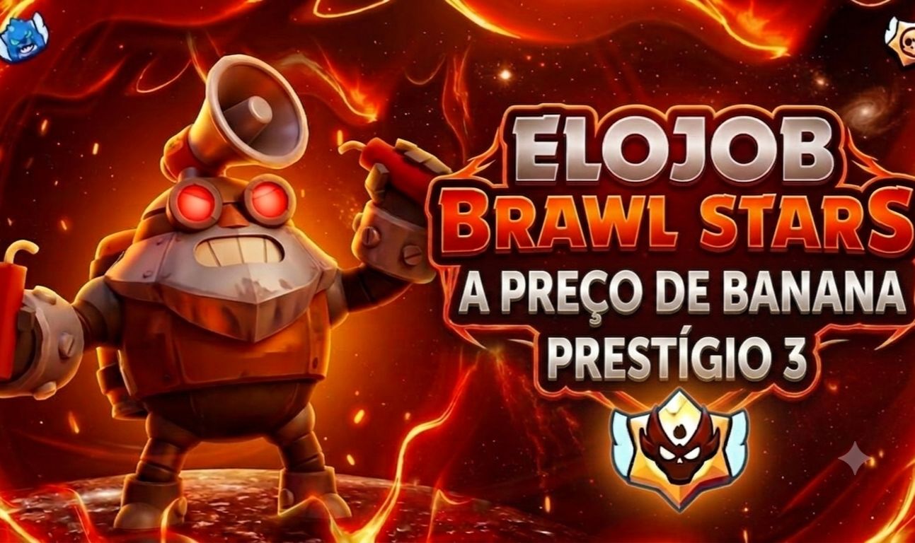 ELOJOB BRAWL STARS | UPO PRESTÍGIO, RANKED E TROFÉUS
