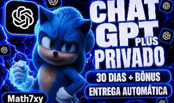 CHAT GPT PLUS PRIVADO + SORA + BRINDES! 30 DIAS GARANTIA- ENTREGA AUTOMÁTICA!