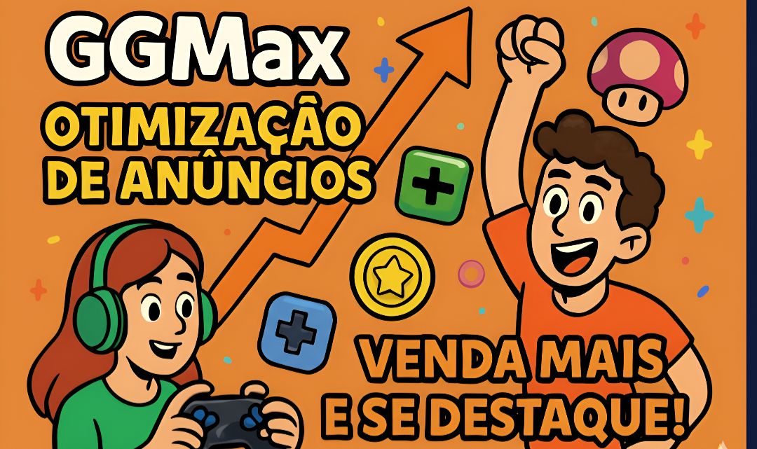 Ebook GGmax: Otimize Seus Anúncios GGMax e Venda Mais!