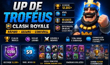 UP DE TROFÉUS CLASH ROYALE | PLAYER 12K+ | RÁPIDO E SEGURO