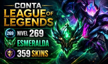 CONTA LOL NV 269 | TODOS CHAMPS | 369 SKINS | ESMERALDA | 77k ESSÊNCIA AZUL