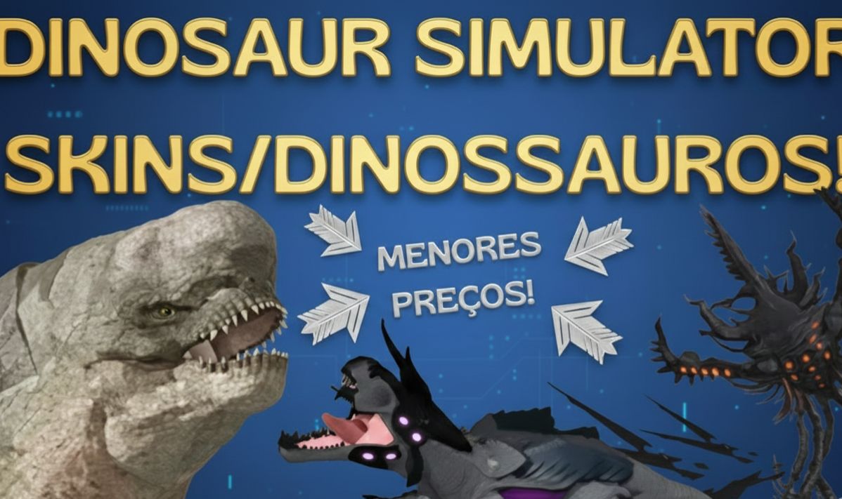 [LOJA DO BABÁKULA] DINOSAUR SIMULATOR SKINS/DINOSSAUROS - MENORES PREÇOS !