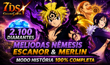 Conta Iniciante Sétimo Aniversário Meliodas Nêmesis 3/6 + 2.100 diamantes.