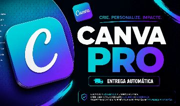 CANVA PRO+ MENSAL ( 30 DIAS )