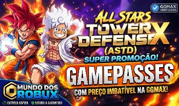 ALL TOWER DEFENSE X GAMEPASS GP VIP GEMAS INVOCACAO UNIDADES ATDX VELOCIDADE GA