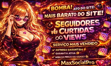 TOP DO SITE | Seguidores Instagram, Curtidas e Views com o Melhor Preço