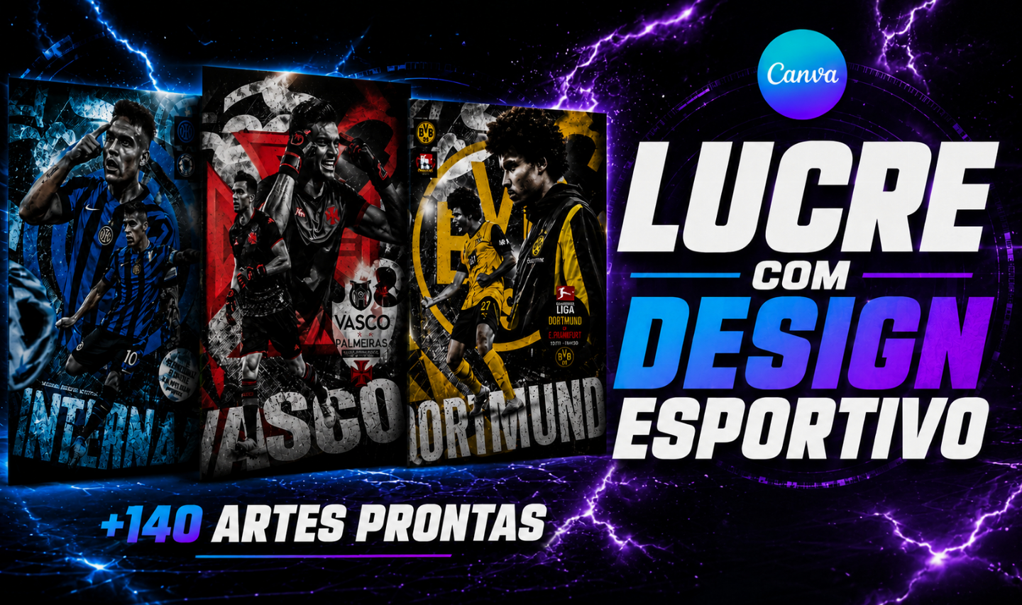 LUCRE COM DESIGN ESPORTIVO / PACK EDITÁVEL NO CANVA