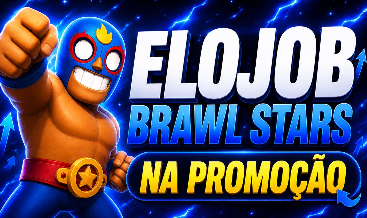 ELO JOB BRAWL STAR (NA PROMOÇÃO, TUDO BARATO )