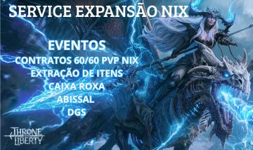 THRONE AND LIBERTY - SERVICE EXPANSÃO NIX