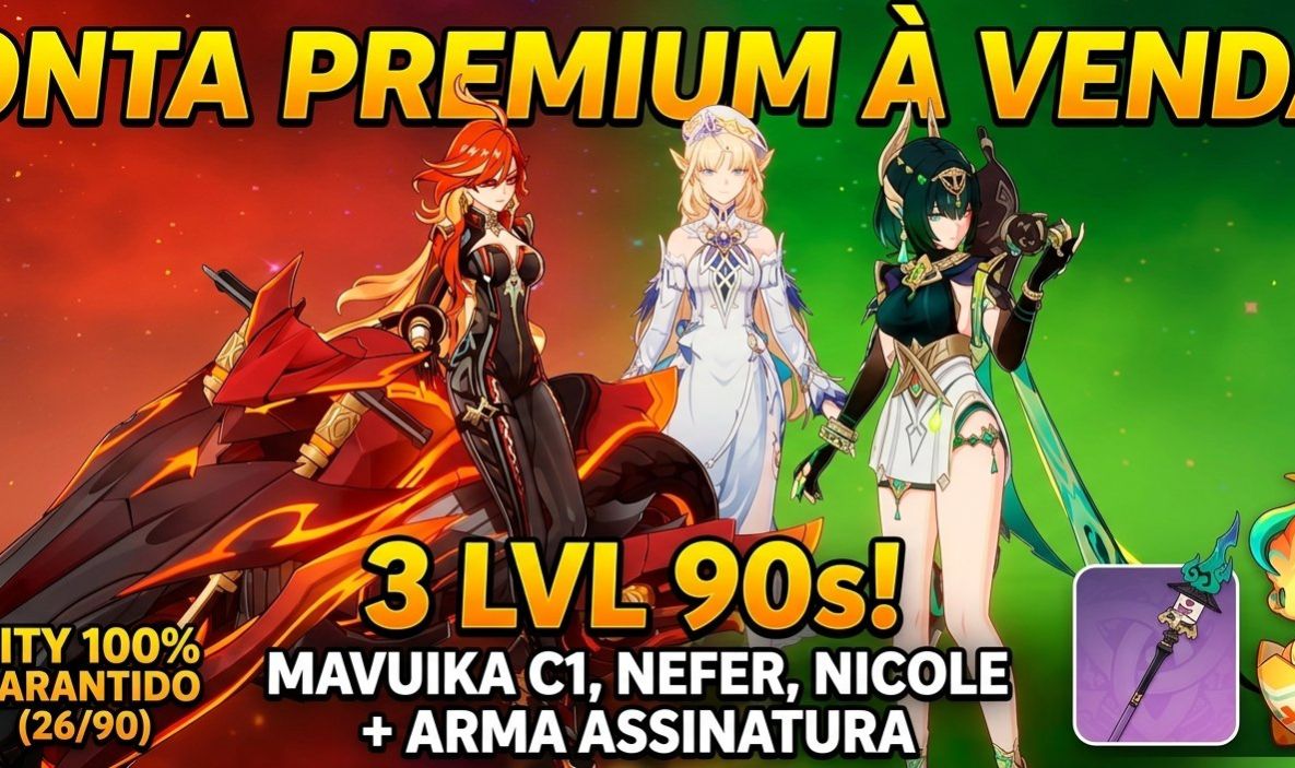 AR56 Premium: Mavuika C1+Xilonen+Nefer Lv90 | Nicole+Arma | Pity Garantido