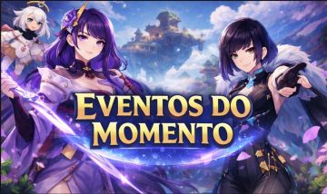 EVENTOS DO MOMENTO GENSHIN IMPACT