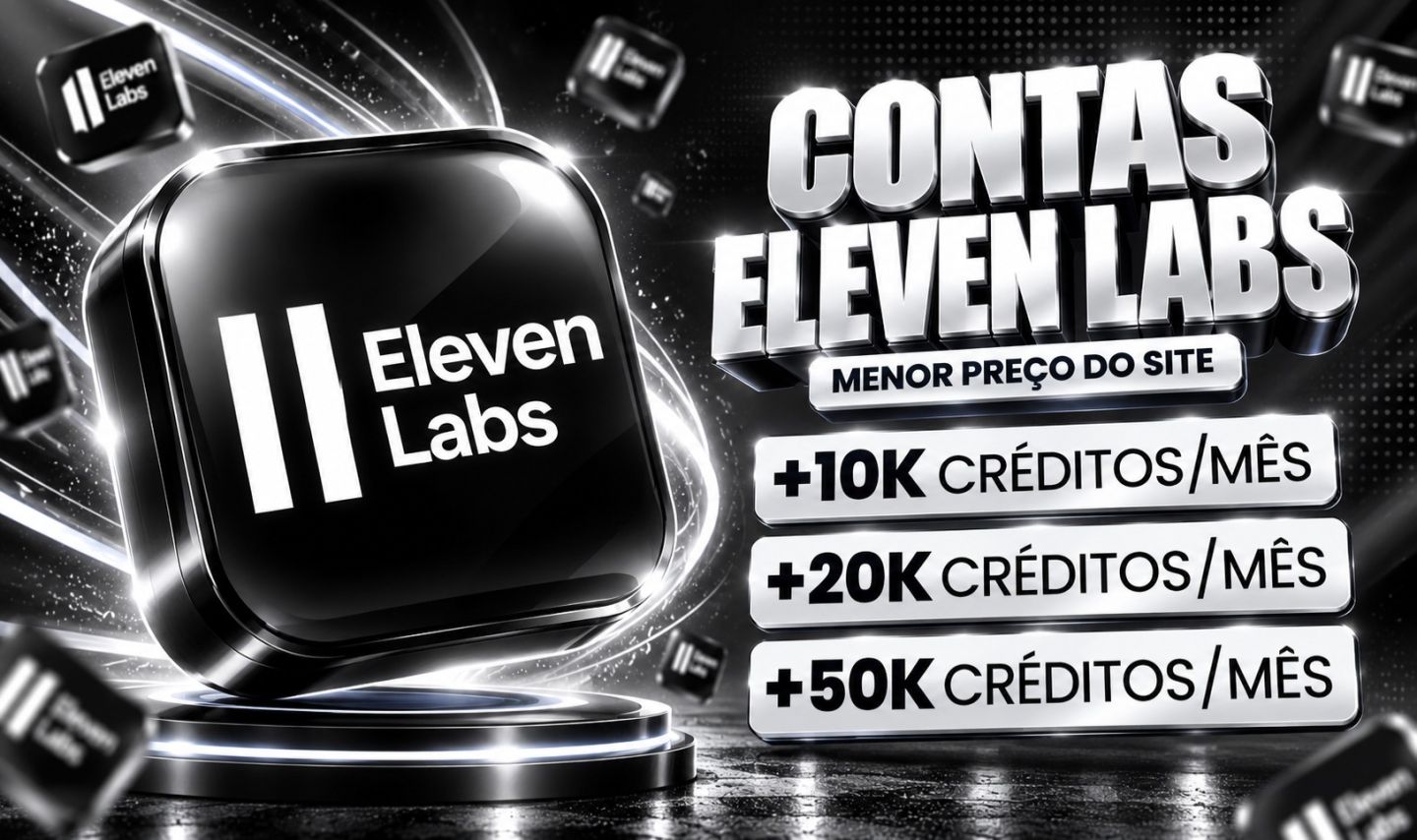 [PROMOÇÃO] CONTAS ELEVEN LABS 10K DE CREDITOS | MENOR PREÇO | ENTREGA RAPIDA
