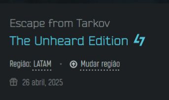 Conta Escape From Tarkov edição Unheard (Região Latam)