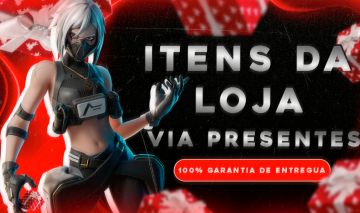 VBUCKS (ITENS DA LOJA) VIA PRESENTE NO FORTNITE !! - GARANTIA TOTAL!!