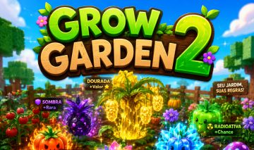 GROW A GARDEN 2