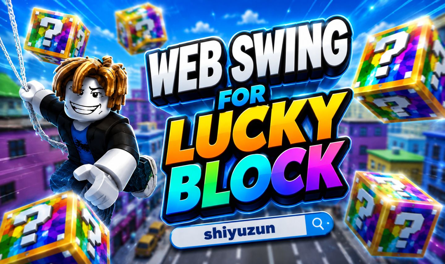 Web swing for Lucky block