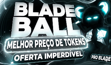 SUPER PROMOÇÃO -COMPRE BARATO E RECEBA AGORA | BLADE BALL TOKENS!