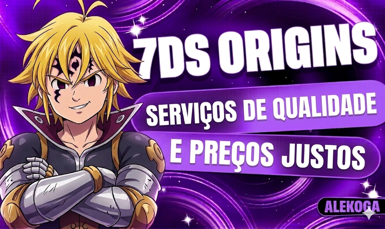 THE SEVEN DEADLY SINS : ORIGINS | TODOS SERVIÇOS MELHOR ENTREGA(7DS ORIGINS)