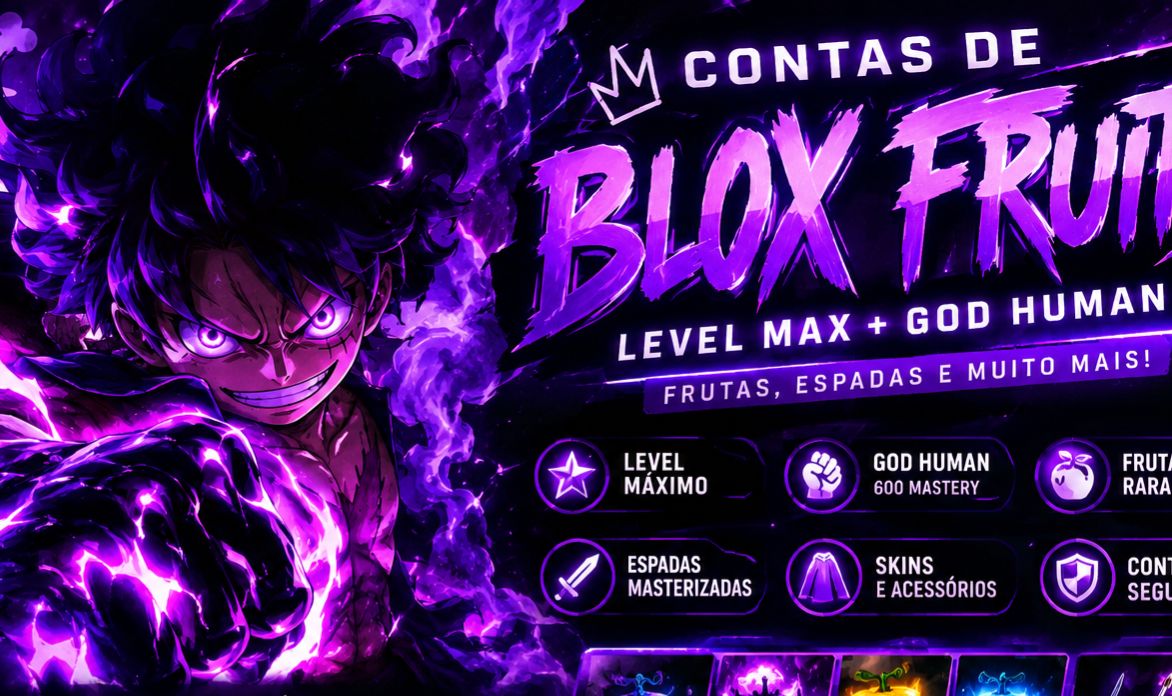 CONTAS BLOX FRUITS LEVEL MAX COM GOD HUMAN FULL SKINS DE FRUTAS ALEATORIAS