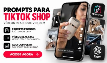 Faça videos realistas ------ Prompts / Flow / TikTok shop / videos com IA /