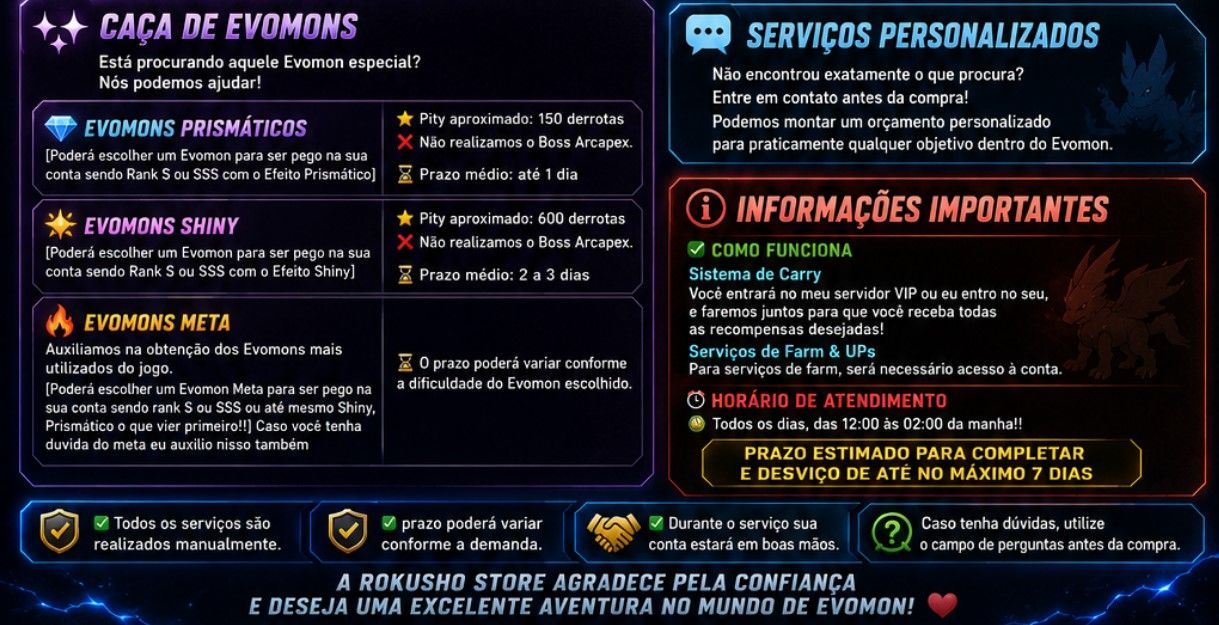 [SNAEROLF/MAGMAXOR/ARCAPEX] EVOMON CARRY & SERVIÇOS[MELHOR PREÇO!!]