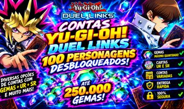 CONTAS YU-GI-OH DUEL LINKS 250.000 GEMAS -CONTAS INSANAS + UR/SR |100 Personagem