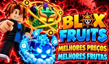 BLOX FRUITS - MELHORES FRUTAS, MELHORES PREÇOS!