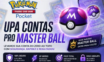 UP MASTER BALL POKÉMON TCG POCKET | TOP 1000 GLOBAL | ENTREGA EM 1-2 DIAS