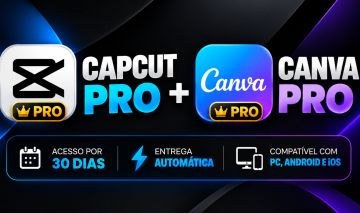CAPCUT PRO 30 DIAS + CANVA PRO | ENTREGA AUTOMÁTICAA